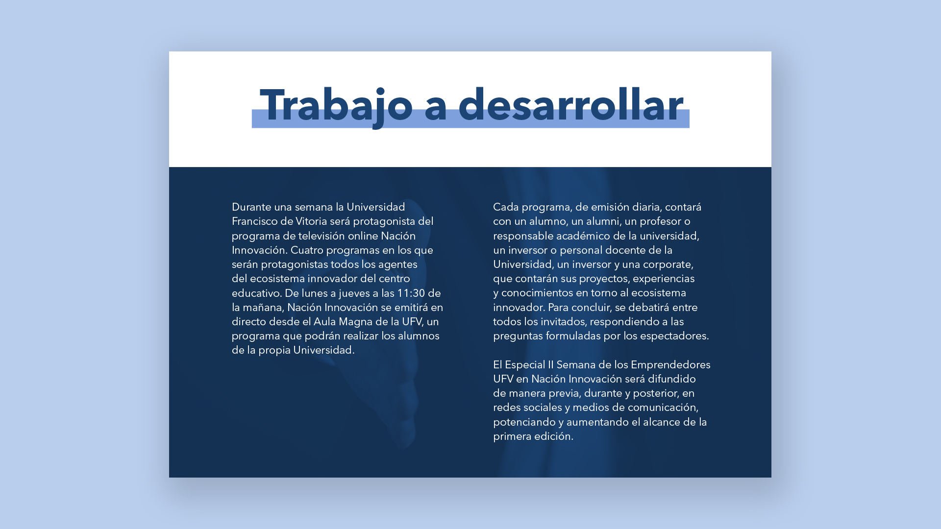 Página 'Trabajo a desarrollar' del dossier 'II Semana de los Emprendedores UFV'